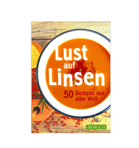 Linsenrezepte: Lust auf Linsen